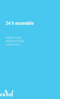 24h avec ensemble